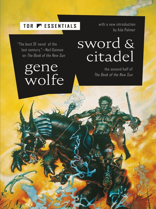 Title details for Sword & Citadel by Gene Wolfe - Wait list